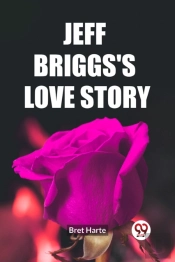 Jeff Briggs'S Love Story (Edition2023)