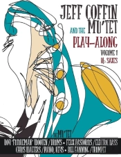Jeff Coffin & The Mu'Tet Play Along (Bb Saxes)