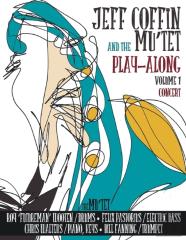 Jeff Coffin & The Mu'Tet Play Along (Concert)