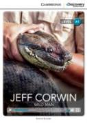 Jeff Corwin: Wild Man Beginning Book With Online Access