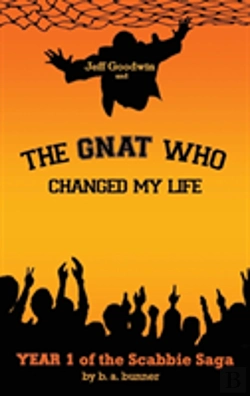 Bertrand.pt - Jeff Goodwin And The Gnat Who Changed My Life
