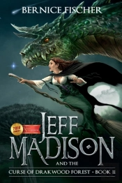 Jeff Madison And The Curse Of Drakwood F