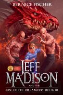 Jeff Madison And The Rise Of The Dreamons