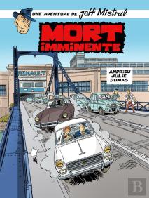 Jeff Mistral : Mort Imminente