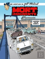 Jeff Mistral : Mort Imminente