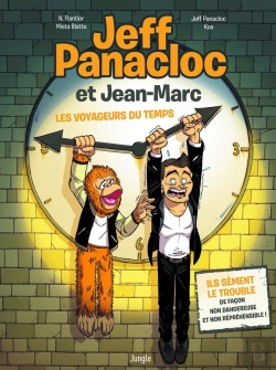 Bertrand.pt - Jeff Panacloc Et Jean-Marc Tome 1 : Jeff Panacloc Et Jean-Marc, Les Voyageurs Du Temps
