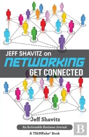 Jeff Shavitz On Networking