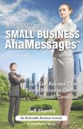 Jeff Shavitz On Small Business Ahamessages