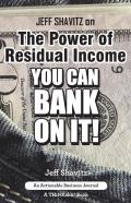 Jeff Shavitz On The Power Of Residual Income
