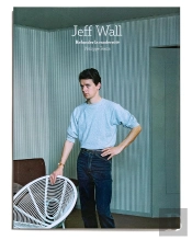 Jeff Wall, Refonder La Modernité