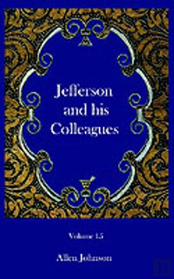 Bertrand.pt - Jefferson And His Colleagues