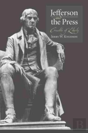 Jefferson And The Press