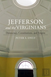 Jefferson And The Virginians