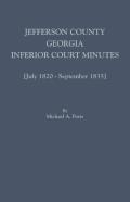 Jefferson County, Georgia, Inferior Court Minutes (July 1820-September 1835)