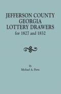 Jefferson County, Georgia, Lottery Drawers For 1827 And 1832