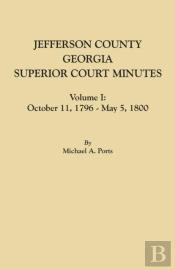 Jefferson County, Georgia, Superior Court Minutes, Volume I