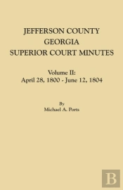 Jefferson County, Georgia, Superior Court Minutes. Volume Ii