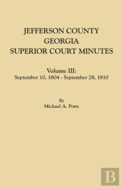 Jefferson County, Georgia, Superior Court Minutes. Volume Iii