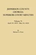 Jefferson County, Georgia, Superior Court Minutes. Volume V