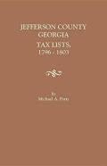 Jefferson County, Georgia, Tax Lists, 1796-1803