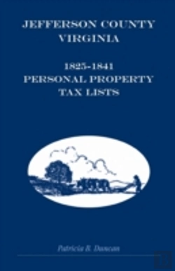 Bertrand.pt - Jefferson County, Virginia, 1825-1841 Personal Property Tax Lists