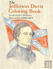 Jefferson Davis Coloring Book, The