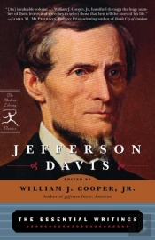 Jefferson Davis: The Essential Writings