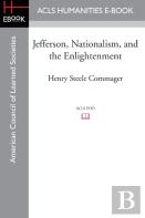 Jefferson, Nationalism, And The Enlightenment
