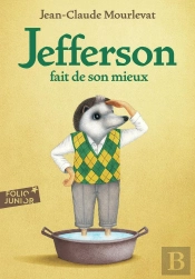 Jefferson Tome 2 : Jefferson Fait De Son Mieux