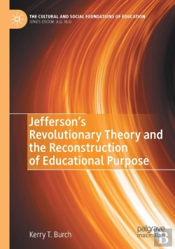 Bertrand.pt - Jeffersonâ€™S Revolutionary Theory And The Reconstruction Of Educational Purpose