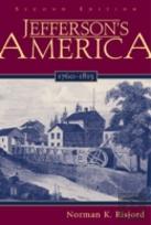 Jefferson'S America, 1760-1815