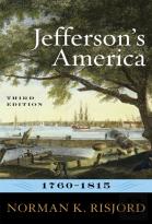 Jefferson'S America, 1760â€“1815
