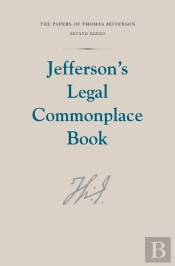 Jefferson'S Legal Commonplace Book