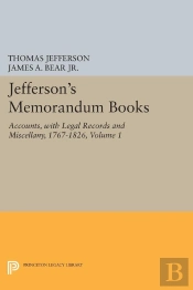 Jefferson'S Memorandum Books, Volume 1