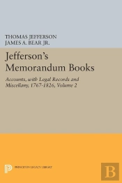 Jefferson'S Memorandum Books, Volume 2