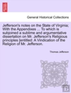 Bertrand.pt - Jefferson'S Notes On The State Of Virgin
