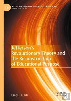 Bertrand.pt - Jefferson'S Revolutionary Theory And The Reconstruction Of Educational Purpose