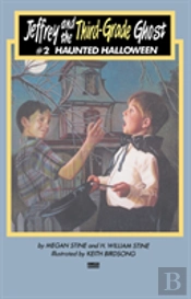 Jeffrey And The Third-Grade Ghost
