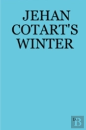 Jehan Cotart'S Winter