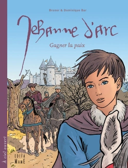 Bertrand.pt - Jehanne D'Arc ; Gagner La Paix