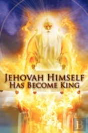 Jehovah Himself Has Become King