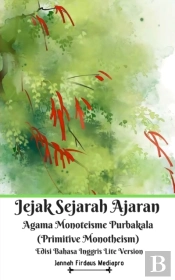Jejak Sejarah Ajaran Agama Monoteisme Pu