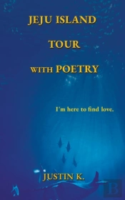 Jeju Island Tour With Poetry