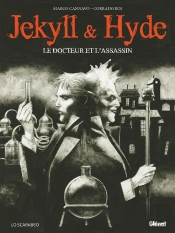 Jekyll & Hyde : Le Docteur Et L'Assassin