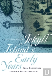 Jekyll Island'S Early Years