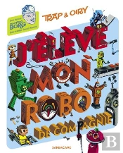J'Élève Mon Robot De Compagnie