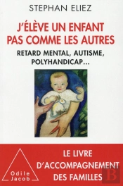 Jélève Un Enfant Pas Comme Les Autres