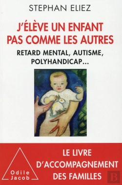 Bertrand.pt - Jélève Un Enfant Pas Comme Les Autres