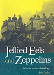 Jellied Eels And Zeppelins