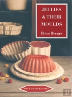 Bertrand.pt - Jellies And Their Moulds
